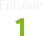 Episode 1